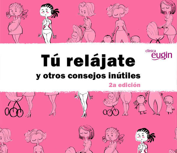 Segunda edición: “Tú relájate” (y otros consejos inútiles)